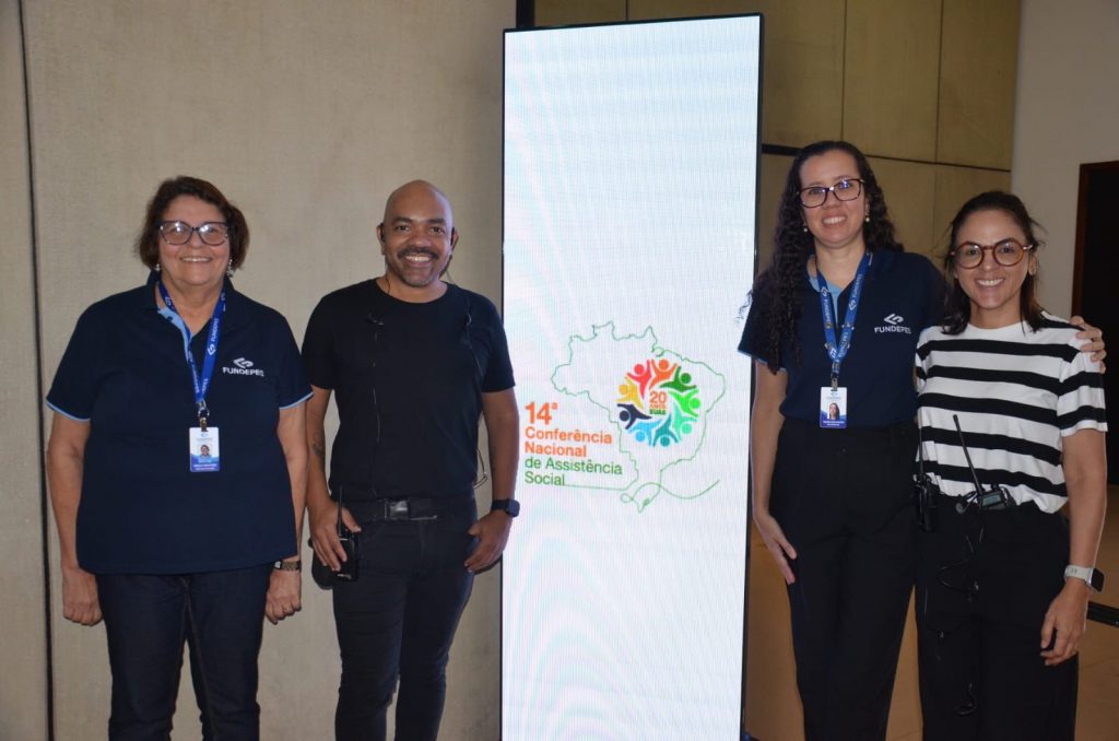 Fundepes e Ufal auxiliam na execução da 14ª Conferência Nacional de Assistência Social, em Brasília