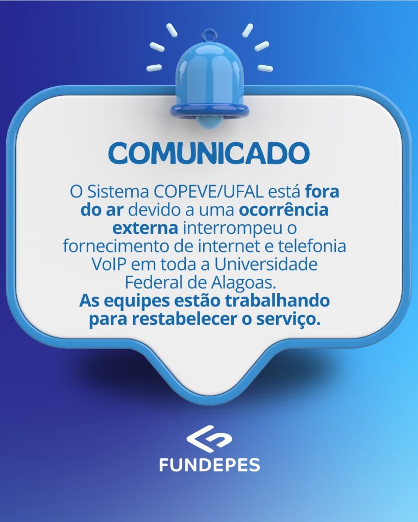 Concurso Docentes Ifal: Interrupção de internet deixa site da COPEVE/UFAL fora do ar, período recursal não será prejudicado