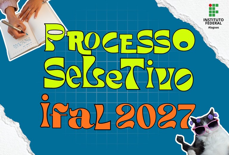 Fundepes e Copeve/Ufal executam Processo Seletivo 2027.1 do Ifal com mais de 2.700 vagas em cursos técnicos